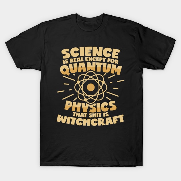 Quantum Physics T-Shirt by voidea